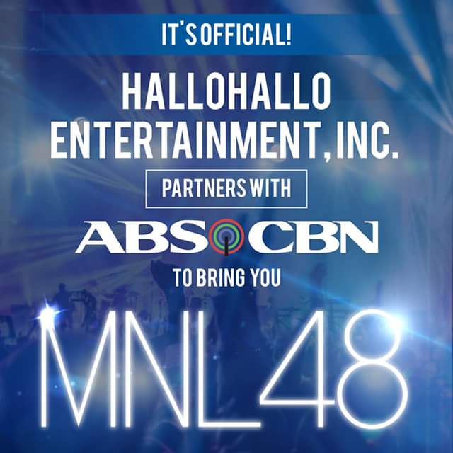 Hallohallo Entertainment Partners with ABS-CBN for MNL48 -