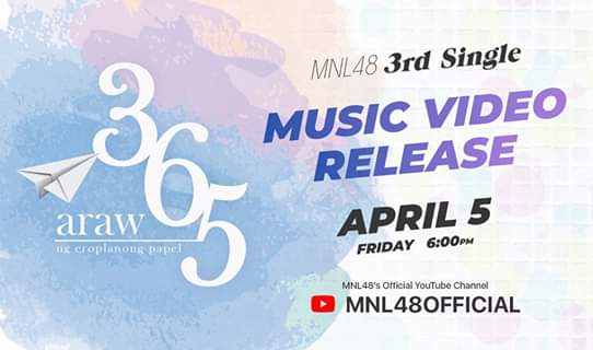 Watch: Mnl48'S 3Rd Single: 365 Araw Ng Eroplanong Papel Mv