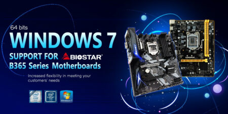 Biostar Announces Windows 7 X64 Sp1 Support For Intel B365 Series Motherboards