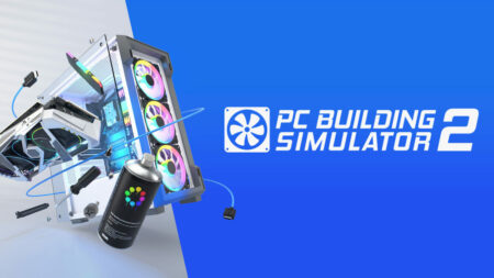 Pc Building Simulator 2 Announced As An Epic Games Exclusive