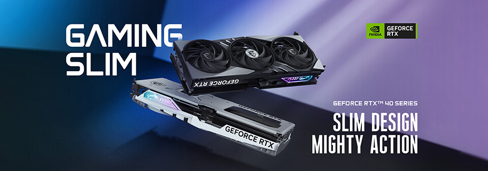 MSI Introduces GAMING SLIM Series Graphics Cards -